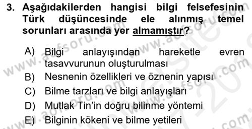 Türkiye´de Felsefenin Gelişimi 2 Dersi 2017 - 2018 Yılı (Vize) Ara Sınav Soruları 3. Soru