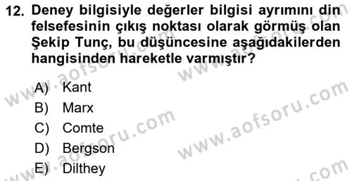 Türkiye´de Felsefenin Gelişimi 2 Dersi 2017 - 2018 Yılı (Final) Dönem Sonu Sınav Soruları 12. Soru
