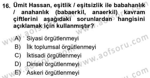 Türkiye´de Felsefenin Gelişimi 2 Dersi 2017 - 2018 Yılı (Final) Dönem Sonu Sınav Soruları 16. Soru