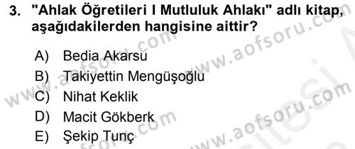 Türkiye´de Felsefenin Gelişimi 2 Dersi 2017 - 2018 Yılı (Final) Dönem Sonu Sınav Soruları 3. Soru