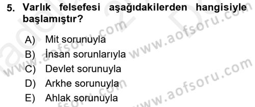 Türkiye´de Felsefenin Gelişimi 2 Dersi 2017 - 2018 Yılı (Final) Dönem Sonu Sınav Soruları 5. Soru