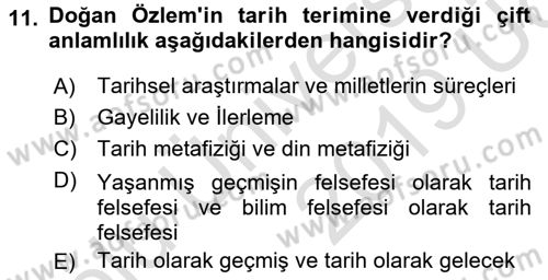 Türkiye´de Felsefenin Gelişimi 2 Dersi 2018 - 2019 Yılı 3 Ders Sınav Soruları 11. Soru