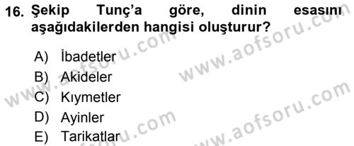 Türkiye´de Felsefenin Gelişimi 2 Dersi 2018 - 2019 Yılı 3 Ders Sınav Soruları 16. Soru