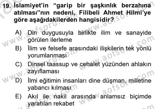 Türkiye´de Felsefenin Gelişimi 2 Dersi 2018 - 2019 Yılı 3 Ders Sınav Soruları 19. Soru