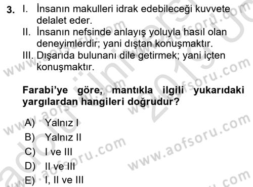Türkiye´de Felsefenin Gelişimi 2 Dersi 2018 - 2019 Yılı 3 Ders Sınav Soruları 3. Soru