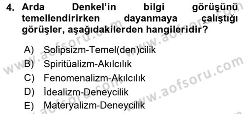 Türkiye´de Felsefenin Gelişimi 2 Dersi 2018 - 2019 Yılı 3 Ders Sınav Soruları 4. Soru