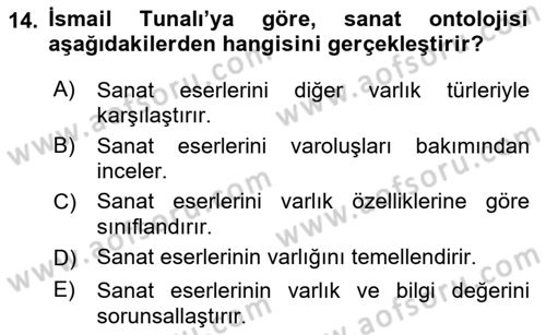 Türkiye´de Felsefenin Gelişimi 2 Dersi 2018 - 2019 Yılı (Vize) Ara Sınav Soruları 14. Soru