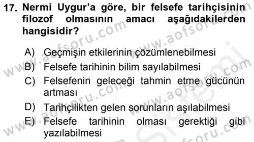 Türkiye´de Felsefenin Gelişimi 2 Dersi 2018 - 2019 Yılı (Vize) Ara Sınav Soruları 17. Soru