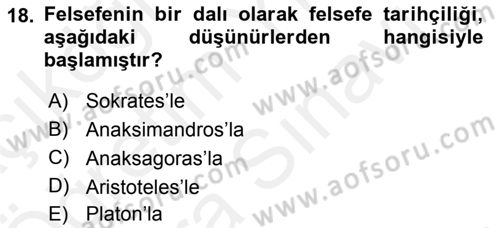 Türkiye´de Felsefenin Gelişimi 2 Dersi 2018 - 2019 Yılı (Vize) Ara Sınav Soruları 18. Soru