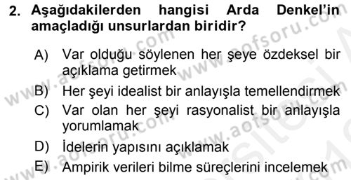 Türkiye´de Felsefenin Gelişimi 2 Dersi 2018 - 2019 Yılı (Vize) Ara Sınav Soruları 2. Soru
