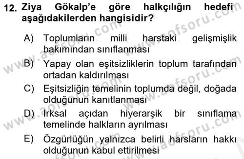 Türkiye´de Felsefenin Gelişimi 2 Dersi 2018 - 2019 Yılı (Final) Dönem Sonu Sınav Soruları 12. Soru