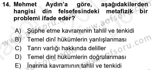 Türkiye´de Felsefenin Gelişimi 2 Dersi 2018 - 2019 Yılı (Final) Dönem Sonu Sınav Soruları 14. Soru
