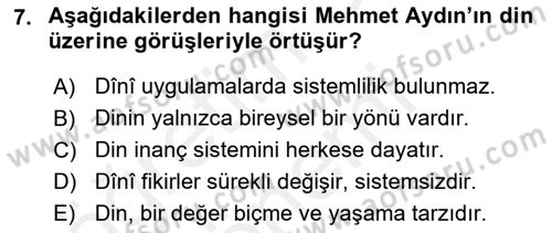 Türkiye´de Felsefenin Gelişimi 2 Dersi 2018 - 2019 Yılı (Final) Dönem Sonu Sınav Soruları 7. Soru