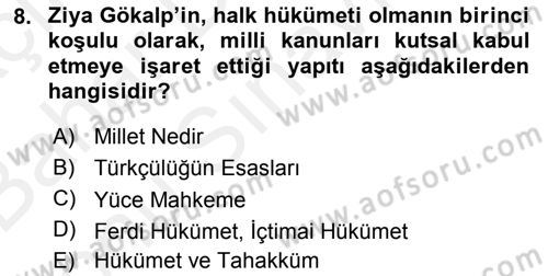 Türkiye´de Felsefenin Gelişimi 2 Dersi 2018 - 2019 Yılı (Final) Dönem Sonu Sınav Soruları 8. Soru