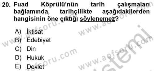 Türkiye´de Felsefenin Gelişimi 2 Dersi 2018 - 2019 Yılı Yaz Okulu Sınavı 20. Soru