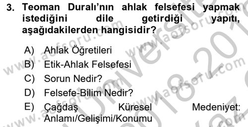 Türkiye´de Felsefenin Gelişimi 2 Dersi 2018 - 2019 Yılı Yaz Okulu Sınavı 3. Soru