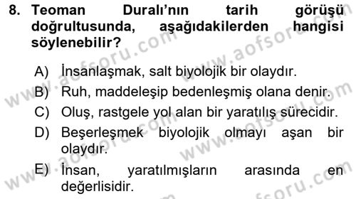 Türkiye´de Felsefenin Gelişimi 2 Dersi 2018 - 2019 Yılı Yaz Okulu Sınavı 8. Soru