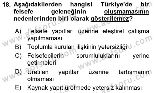 Türkiye´de Felsefenin Gelişimi 2 Dersi 2020 - 2021 Yılı Yaz Okulu Sınav Soruları 18. Soru