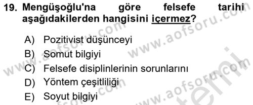 Türkiye´de Felsefenin Gelişimi 2 Dersi 2020 - 2021 Yılı Yaz Okulu Sınav Soruları 19. Soru