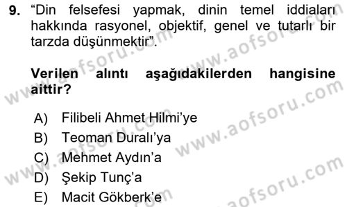 Türkiye´de Felsefenin Gelişimi 2 Dersi 2020 - 2021 Yılı Yaz Okulu Sınav Soruları 9. Soru