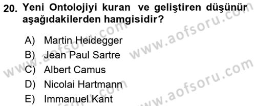 Türkiye´de Felsefenin Gelişimi 2 Dersi 2021 - 2022 Yılı (Vize) Ara Sınavı 20. Soru