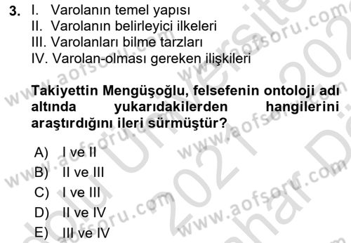 Türkiye´de Felsefenin Gelişimi 2 Dersi 2021 - 2022 Yılı (Vize) Ara Sınavı 3. Soru