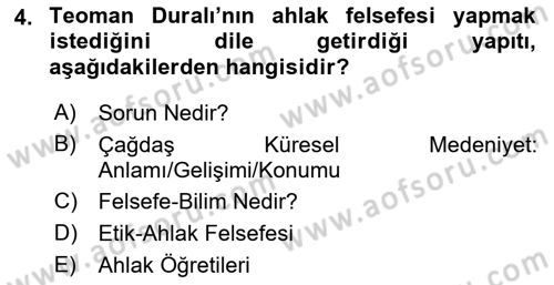 Türkiye´de Felsefenin Gelişimi 2 Dersi 2021 - 2022 Yılı (Vize) Ara Sınavı 4. Soru