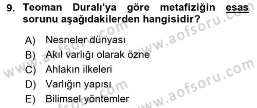 Türkiye´de Felsefenin Gelişimi 2 Dersi 2021 - 2022 Yılı (Vize) Ara Sınavı 9. Soru