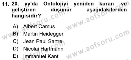 Türkiye´de Felsefenin Gelişimi 2 Dersi 2021 - 2022 Yılı Yaz Okulu Sınav Soruları 11. Soru