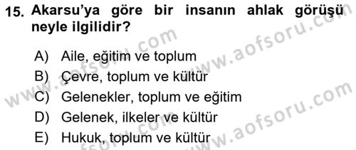 Türkiye´de Felsefenin Gelişimi 2 Dersi 2021 - 2022 Yılı Yaz Okulu Sınav Soruları 15. Soru
