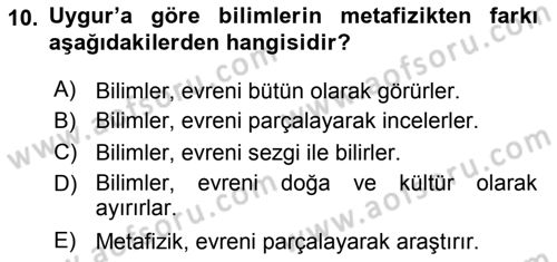 Türkiye´de Felsefenin Gelişimi 2 Dersi 2022 - 2023 Yılı Yaz Okulu Sınav Soruları 10. Soru