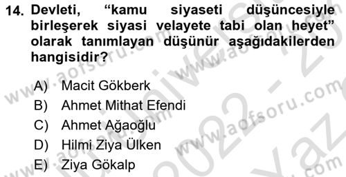 Türkiye´de Felsefenin Gelişimi 2 Dersi 2022 - 2023 Yılı Yaz Okulu Sınav Soruları 14. Soru