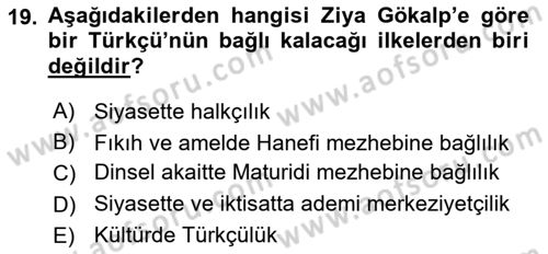 Türkiye´de Felsefenin Gelişimi 2 Dersi 2022 - 2023 Yılı Yaz Okulu Sınav Soruları 19. Soru