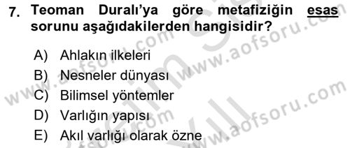 Türkiye´de Felsefenin Gelişimi 2 Dersi 2022 - 2023 Yılı Yaz Okulu Sınav Soruları 7. Soru