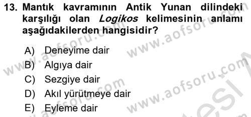 Türkiye´de Felsefenin Gelişimi 2 Dersi 2023 - 2024 Yılı (Final) Dönem Sonu Sınav Soruları 13. Soru