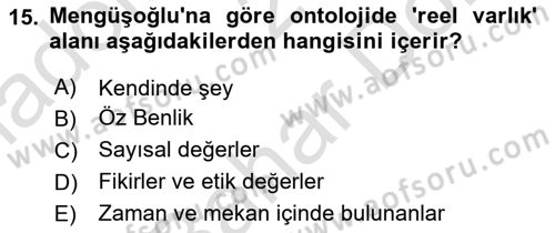 Türkiye´de Felsefenin Gelişimi 2 Dersi 2023 - 2024 Yılı (Final) Dönem Sonu Sınav Soruları 15. Soru
