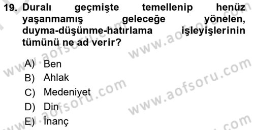 Türkiye´de Felsefenin Gelişimi 2 Dersi 2023 - 2024 Yılı (Final) Dönem Sonu Sınav Soruları 19. Soru