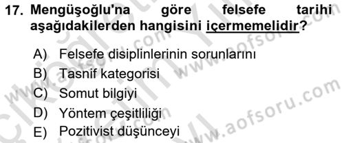 Türkiye´de Felsefenin Gelişimi 2 Dersi 2023 - 2024 Yılı Yaz Okulu Sınav Soruları 17. Soru