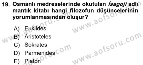 Türkiye´de Felsefenin Gelişimi 2 Dersi 2023 - 2024 Yılı Yaz Okulu Sınav Soruları 19. Soru