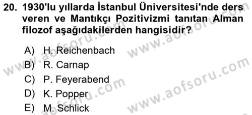 Türkiye´de Felsefenin Gelişimi 2 Dersi 2023 - 2024 Yılı Yaz Okulu Sınav Soruları 20. Soru