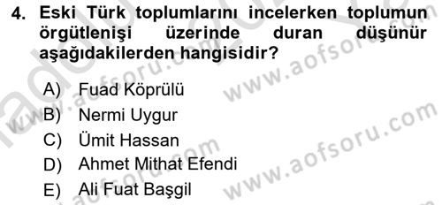 Türkiye´de Felsefenin Gelişimi 2 Dersi 2023 - 2024 Yılı Yaz Okulu Sınav Soruları 4. Soru