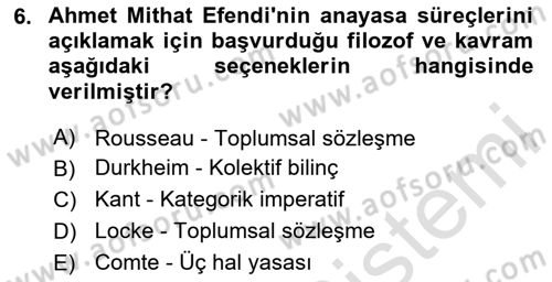 Türkiye´de Felsefenin Gelişimi 2 Dersi 2023 - 2024 Yılı Yaz Okulu Sınav Soruları 6. Soru