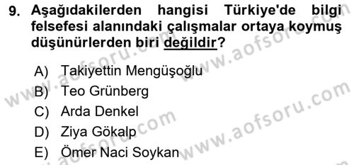 Türkiye´de Felsefenin Gelişimi 2 Dersi 2023 - 2024 Yılı Yaz Okulu Sınav Soruları 9. Soru