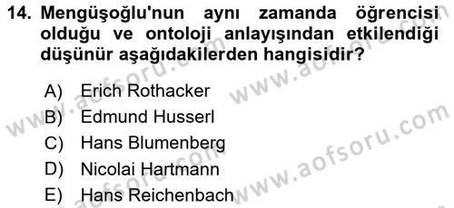 Türkiye´de Felsefenin Gelişimi 2 Dersi 2024 - 2025 Yılı (Vize) Ara Sınav Soruları 14. Soru