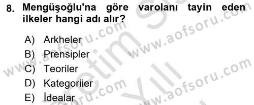Türkiye´de Felsefenin Gelişimi 2 Dersi 2024 - 2025 Yılı (Vize) Ara Sınav Soruları 8. Soru