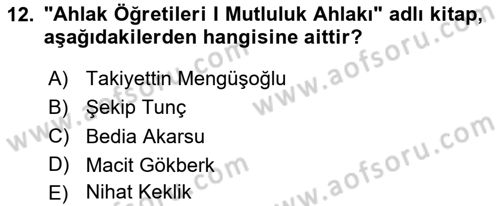 Türkiye´de Felsefenin Gelişimi 2 Dersi 2024 - 2025 Yılı Yaz Okulu Sınav Soruları 12. Soru