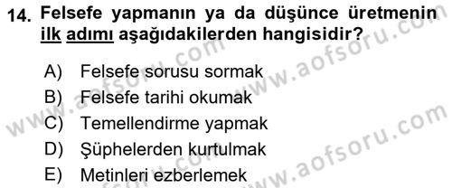 Türkiye´de Felsefenin Gelişimi 2 Dersi 2024 - 2025 Yılı Yaz Okulu Sınav Soruları 14. Soru