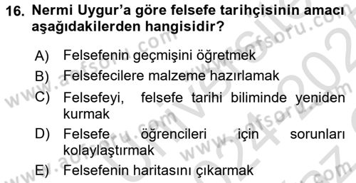 Türkiye´de Felsefenin Gelişimi 2 Dersi 2024 - 2025 Yılı Yaz Okulu Sınav Soruları 16. Soru