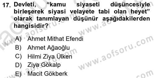 Türkiye´de Felsefenin Gelişimi 2 Dersi 2024 - 2025 Yılı Yaz Okulu Sınav Soruları 17. Soru