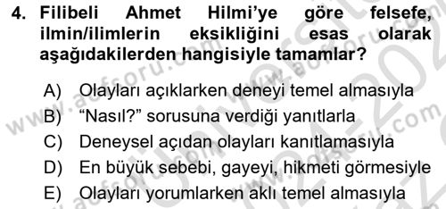 Türkiye´de Felsefenin Gelişimi 2 Dersi 2024 - 2025 Yılı Yaz Okulu Sınav Soruları 4. Soru
